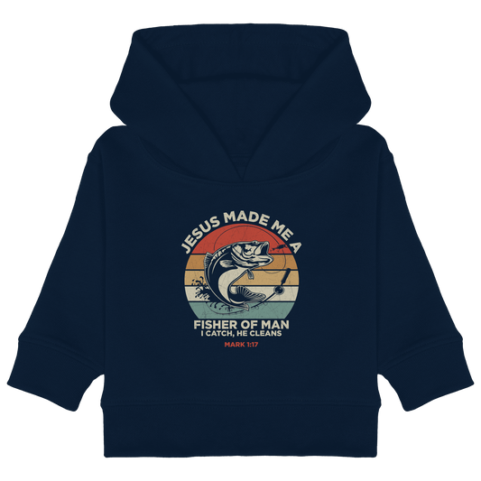 Jesus Made Me a Fisher of Men – I Catch, He Cleans | Christliches Design inspiriert von Matthäus 4:19 - Baby Organic Hoodie - Kids & Babys - French Navy - GfoitMa