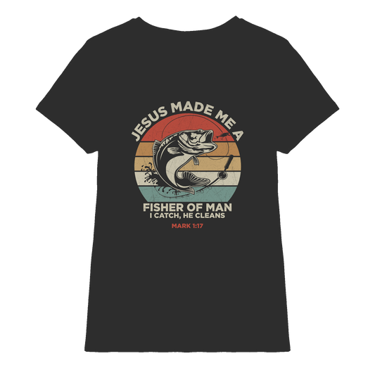 Jesus Made Me a Fisher of Men – I Catch, He Cleans | Christliches Design inspiriert von Matthäus 4:19 - Ladies Premium Shirt - Lady-Shirts - Black - GfoitMa