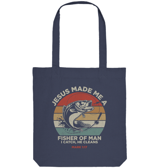 Jesus Made Me a Fisher of Men – I Catch, He Cleans | Christliches Design inspiriert von Matthäus 4:19 - Organic Tote-Bag - Taschen - Midnight Blue - GfoitMa