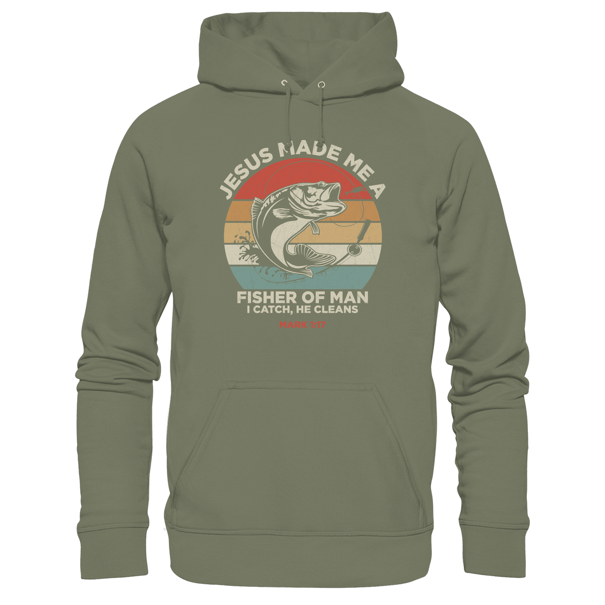 Jesus Made Me a Fisher of Men – I Catch, He Cleans | Christliches Design inspiriert von Matthäus 4:19 - Premium Unisex Hoodie - Hoodies - Classic Olive - GfoitMa