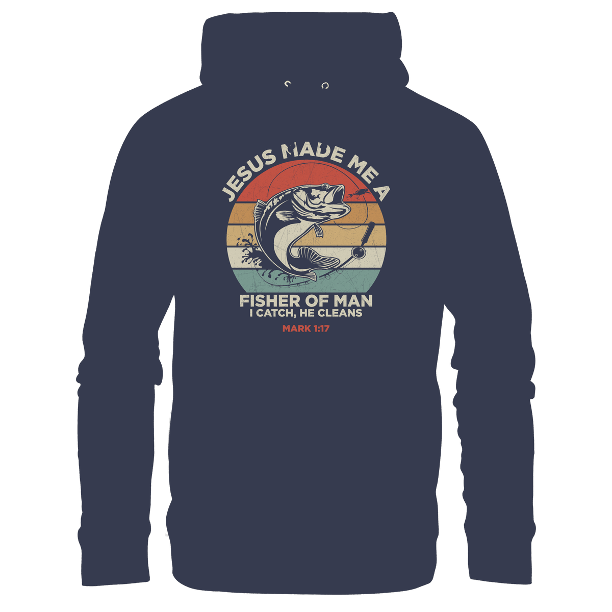 Jesus Made Me a Fisher of Men – I Catch, He Cleans | Christliches Design inspiriert von Matthäus 4:19 - Premium Unisex Hoodie - Hoodies - Deep Navy - GfoitMa