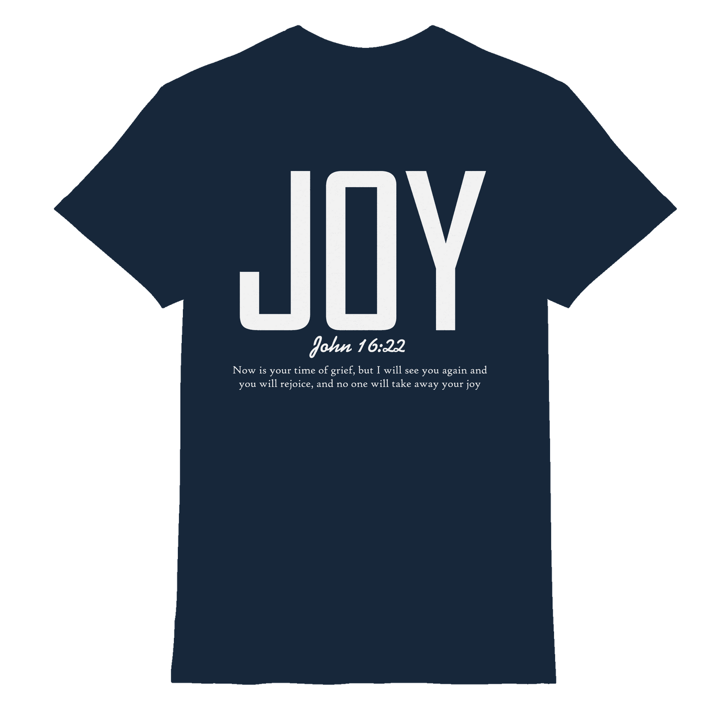 JOY – John 16:22 | Christliches Design mit Bibelvers - Premium Shirt - Unisex-Shirts - Navy - GfoitMa