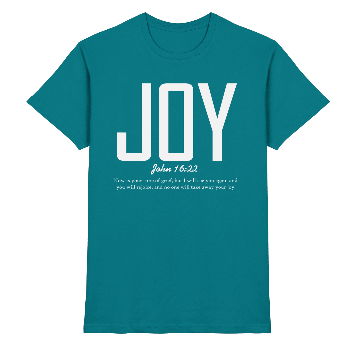 JOY – John 16:22 | Christliches Design mit Bibelvers - Premium Shirt - Unisex-Shirts - Diva Blue - GfoitMa