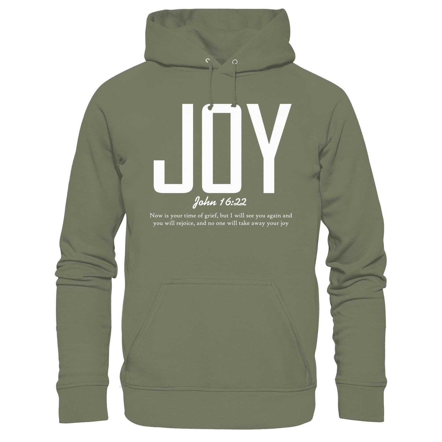 JOY – John 16:22 | Christliches Design mit Bibelvers - Premium Unisex Hoodie - Hoodies - Classic Olive - GfoitMa