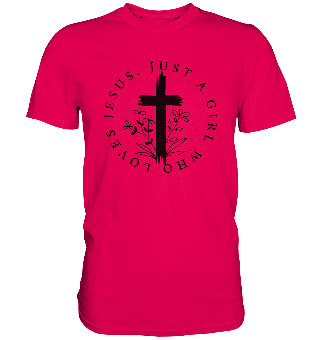 Just a girl who loves Jesus - Premium Shirt - Unisex-Shirts - Sorbet - GfoitMa
