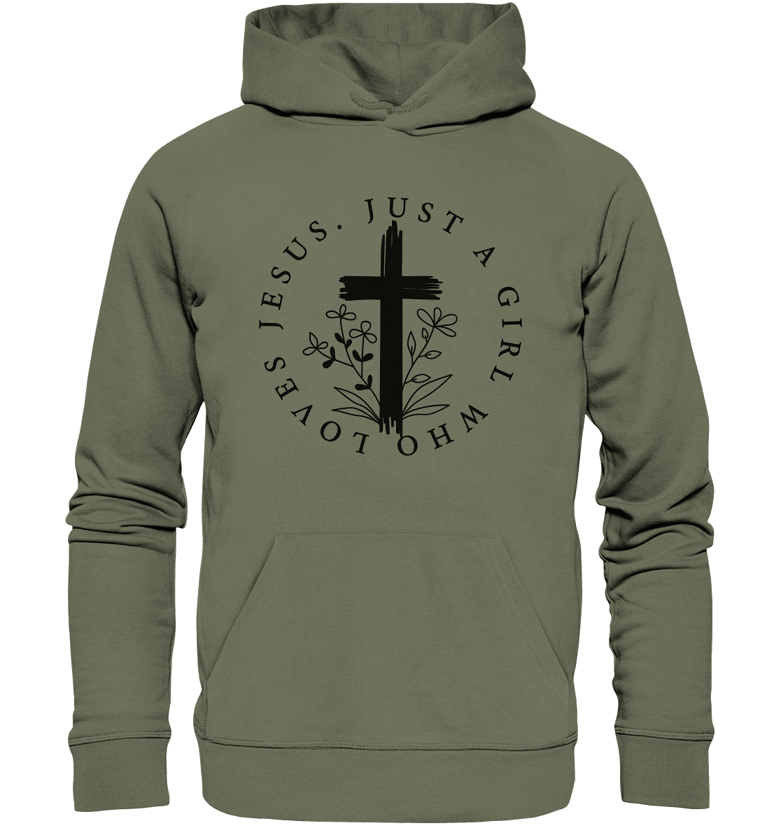 Just a girl who loves Jesus - Premium Unisex Hoodie - Hoodies - Classic Olive - GfoitMa
