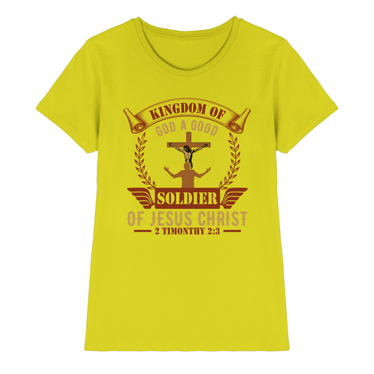 Kingdom of God – A Good Soldier of Jesus Christ | Christliches Design in Braun - Ladies Premium Shirt - Lady-Shirts - Pixel Lime - GfoitMa