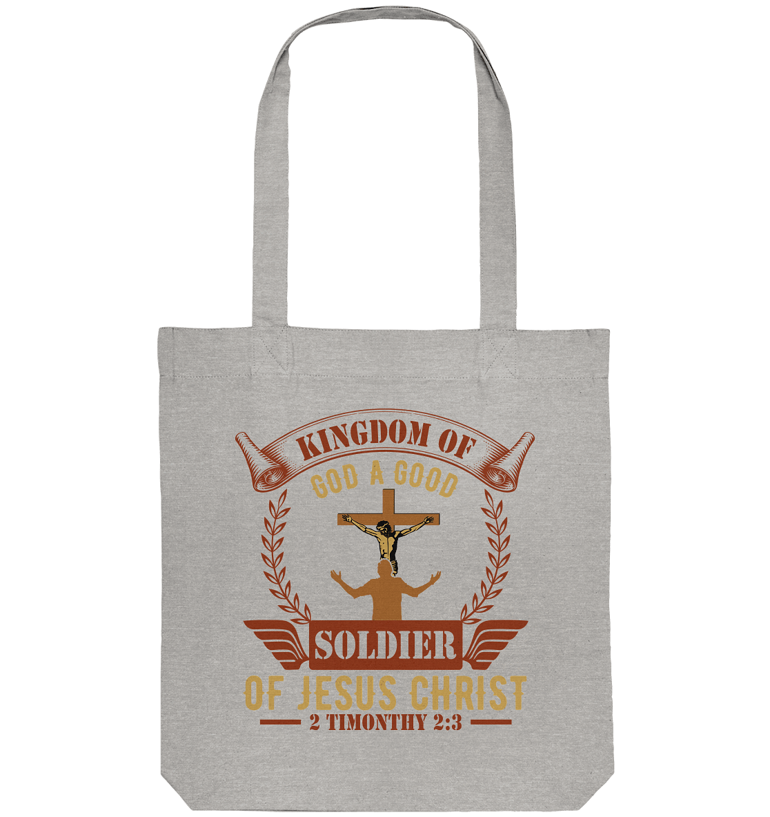 Kingdom of God – A Good Soldier of Jesus Christ | Christliches Design in Braun - Organic Tote-Bag - Taschen - Heather Grey - GfoitMa