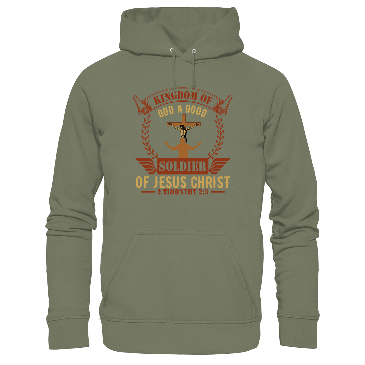 Kingdom of God – A Good Soldier of Jesus Christ | Christliches Design in Braun - Premium Unisex Hoodie - Hoodies - Classic Olive - GfoitMa