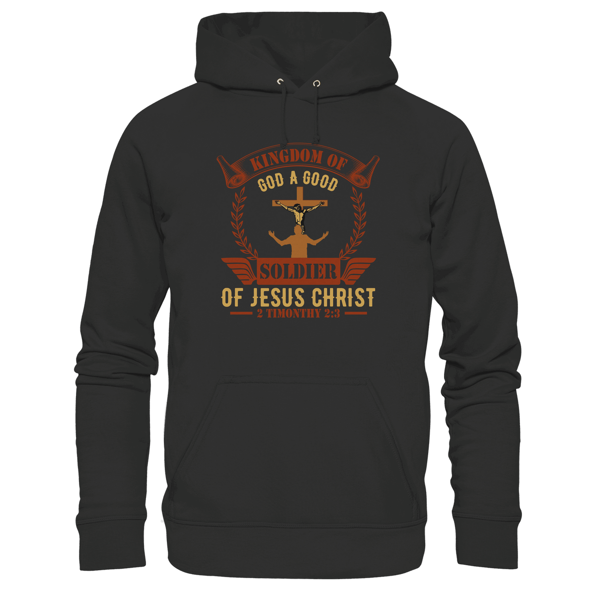 Kingdom of God – A Good Soldier of Jesus Christ | Christliches Design in Braun - Premium Unisex Hoodie - Hoodies - Black - GfoitMa