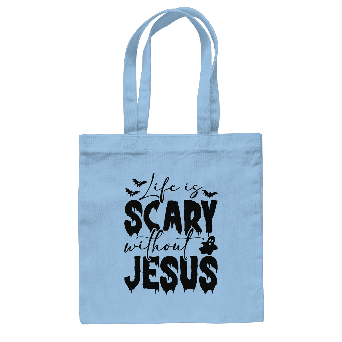 Life is Scary without Jesus - Christliche Kleidung & Geschenke - Baumwolltasche - Taschen - Sky Blue - GfoitMa