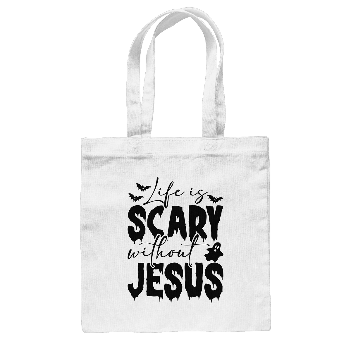 Life is Scary without Jesus - Christliche Kleidung & Geschenke - Baumwolltasche - Taschen - White - GfoitMa