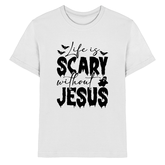 Life is Scary without Jesus - Christliche Kleidung & Geschenke - Kids Premium Shirt - Kids & Babys - White - GfoitMa