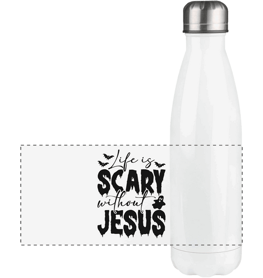 Life is Scary without Jesus - Christliche Kleidung & Geschenke - Panorama Thermoflasche 500ml - Trinkgefäße - White - GfoitMa