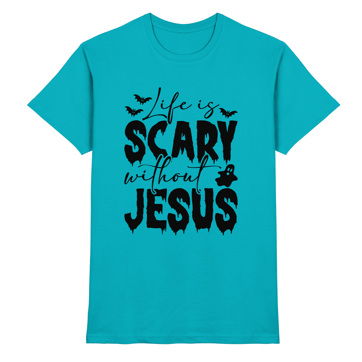 Life is Scary without Jesus - Christliche Kleidung & Geschenke - Premium Shirt - Unisex-Shirts - Swimming Pool - GfoitMa