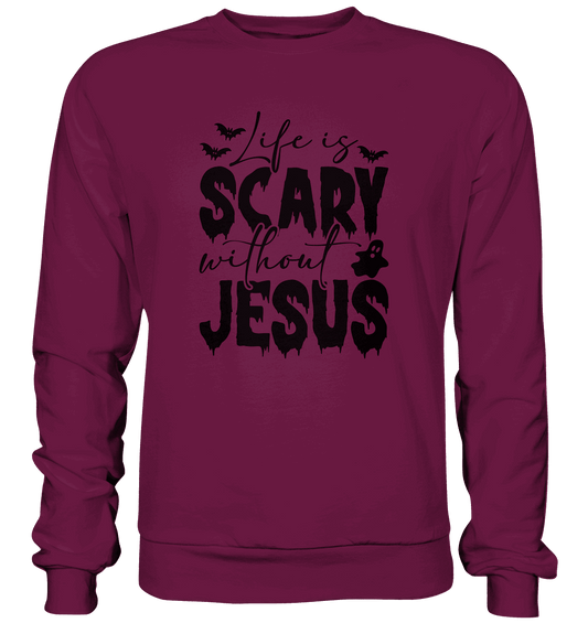 Life is Scary without Jesus - Christliche Kleidung & Geschenke - Premium Sweatshirt - Sweatshirts - Burgund - GfoitMa