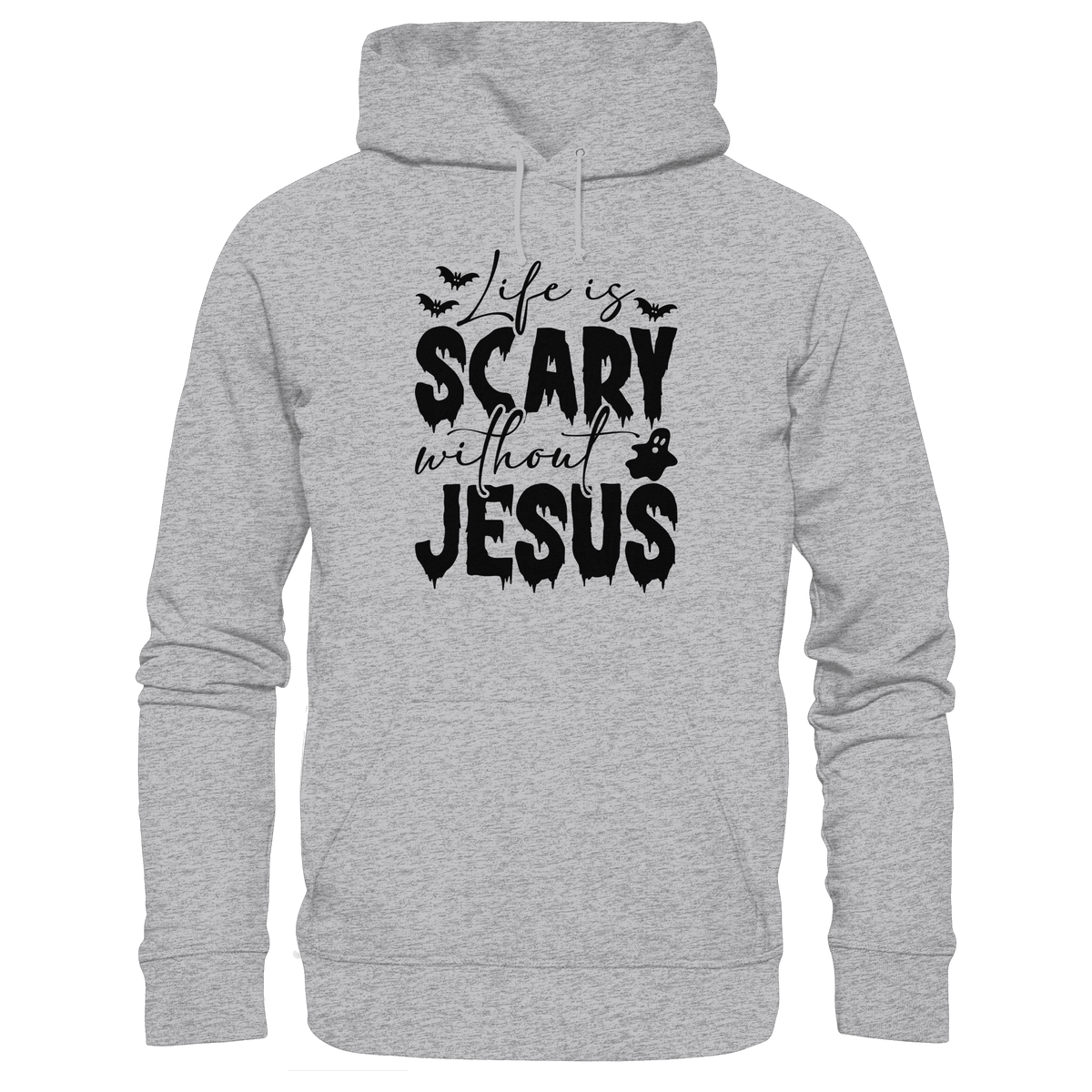 Life is Scary without Jesus - Christliche Kleidung & Geschenke - Premium Unisex Hoodie - Hoodies - Heather Grey (meliert) - GfoitMa