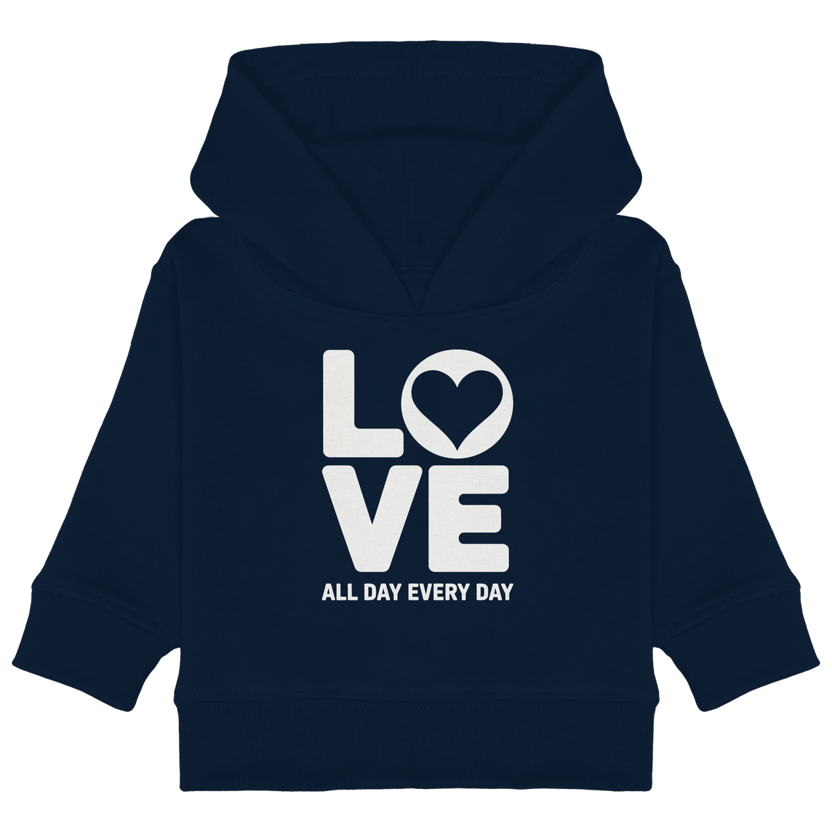 Love All Day Every Day | Love Design - Baby Organic Hoodie - Kids & Babys - French Navy - GfoitMa