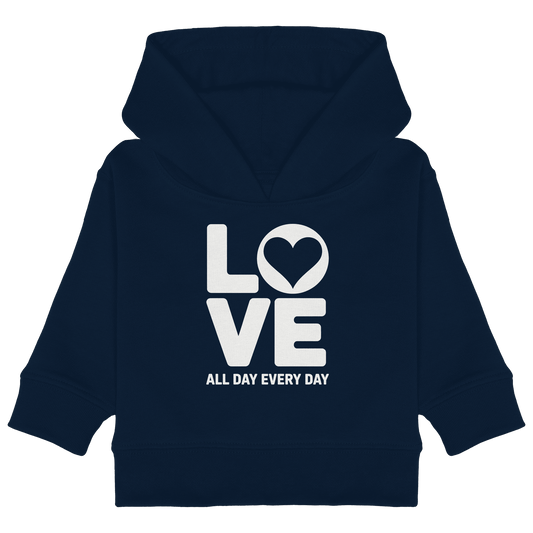Love All Day Every Day | Love Design - Baby Organic Hoodie - Kids & Babys - French Navy - GfoitMa