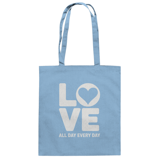 Love All Day Every Day | Love Design - Baumwolltasche - Taschen - Sky Blue - GfoitMa