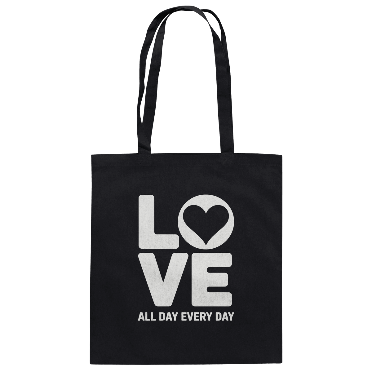 Love All Day Every Day | Love Design - Baumwolltasche - Taschen - Black - GfoitMa