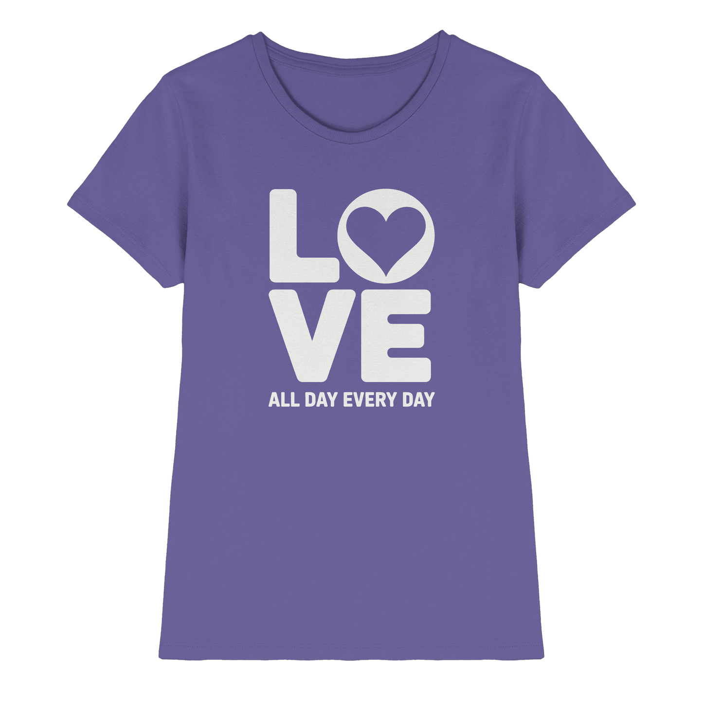 Love All Day Every Day | Love Design - Ladies Premium Shirt - Lady-Shirts - Millenial Lilac - GfoitMa