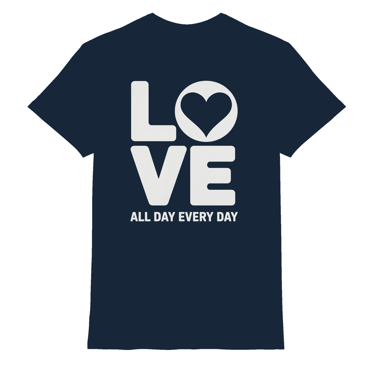 Love All Day Every Day | Love Design - Premium Shirt - Unisex-Shirts - Navy - GfoitMa