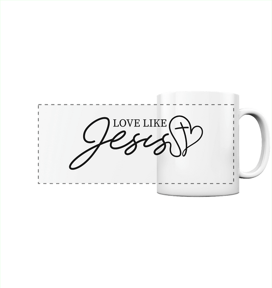 Love Like Jesus – Liebe, die verändert | Ein Statement des Glaubens - Panorama Tasse - Trinkgefäße - White glossy - GfoitMa