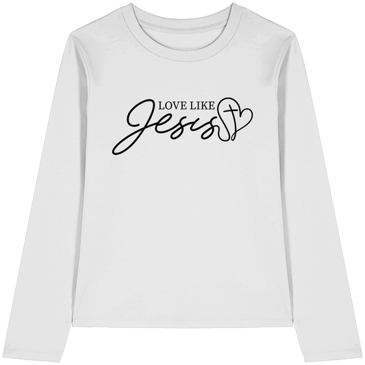 Love Like Jesus – Liebe, die verändert | Ein Statement des Glaubens - Womens Organic Longsleeve T-Shirt - Lady-Shirts - White - GfoitMa