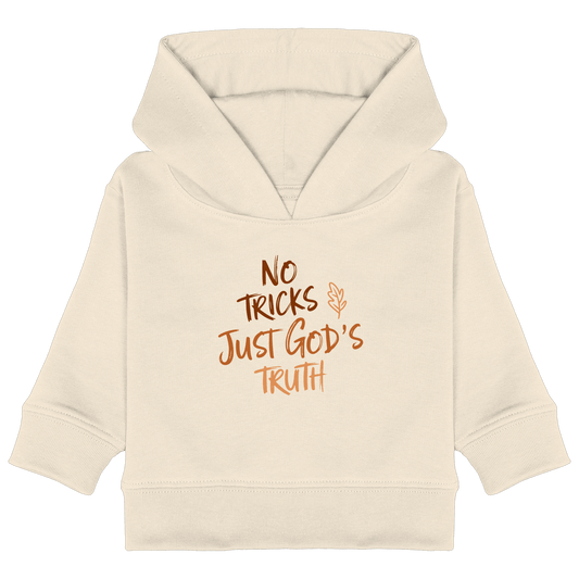 No Tricks – Just God’s Truth | Christliche Kleidung & Geschenke im Retro-Design für Herbst & Halloween - Baby Organic Hoodie - Kids & Babys - Natural Raw - GfoitMa