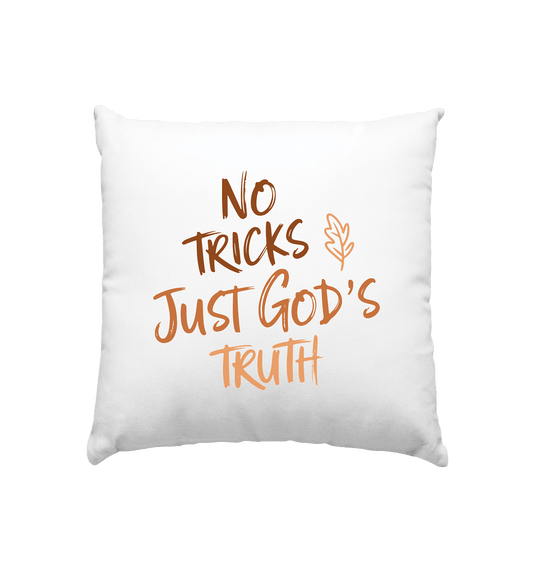 No Tricks – Just God’s Truth | Christliche Kleidung & Geschenke im Retro-Design für Herbst & Halloween - Kissen 40x40cm - Home & Living - Weiss satiniert - GfoitMa