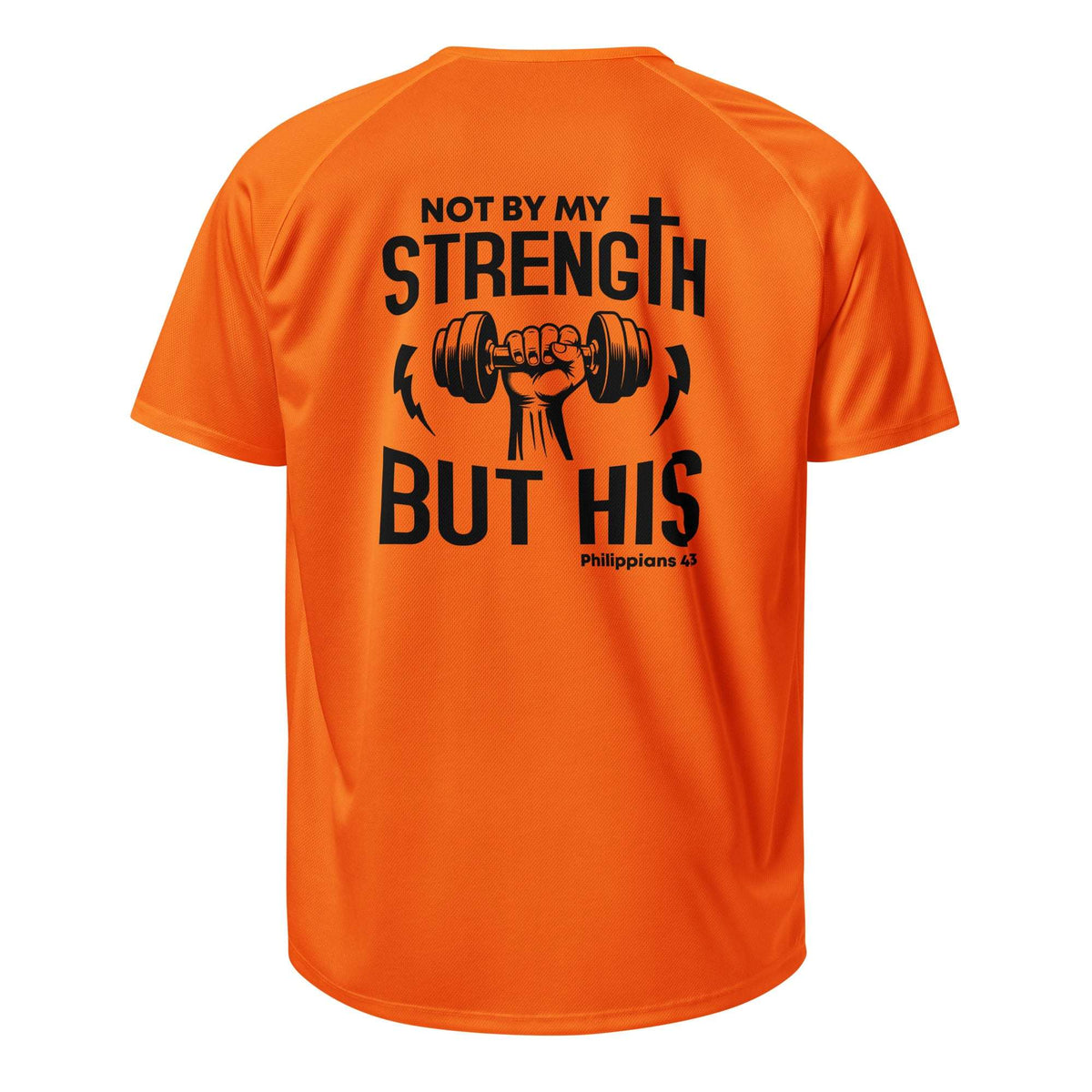 Not by My Strength – Philippians 4:13 | Unisex Sport-Trikot - Neon Orange - GfoitMa