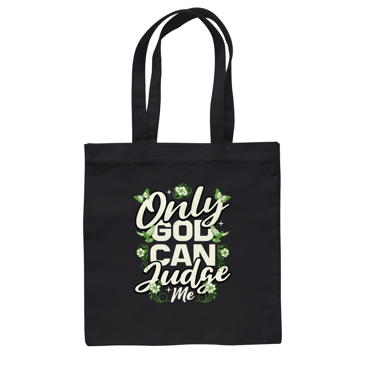 Only God can judge me | Christliche Kleidung - Baumwolltasche - Taschen - Black - GfoitMa