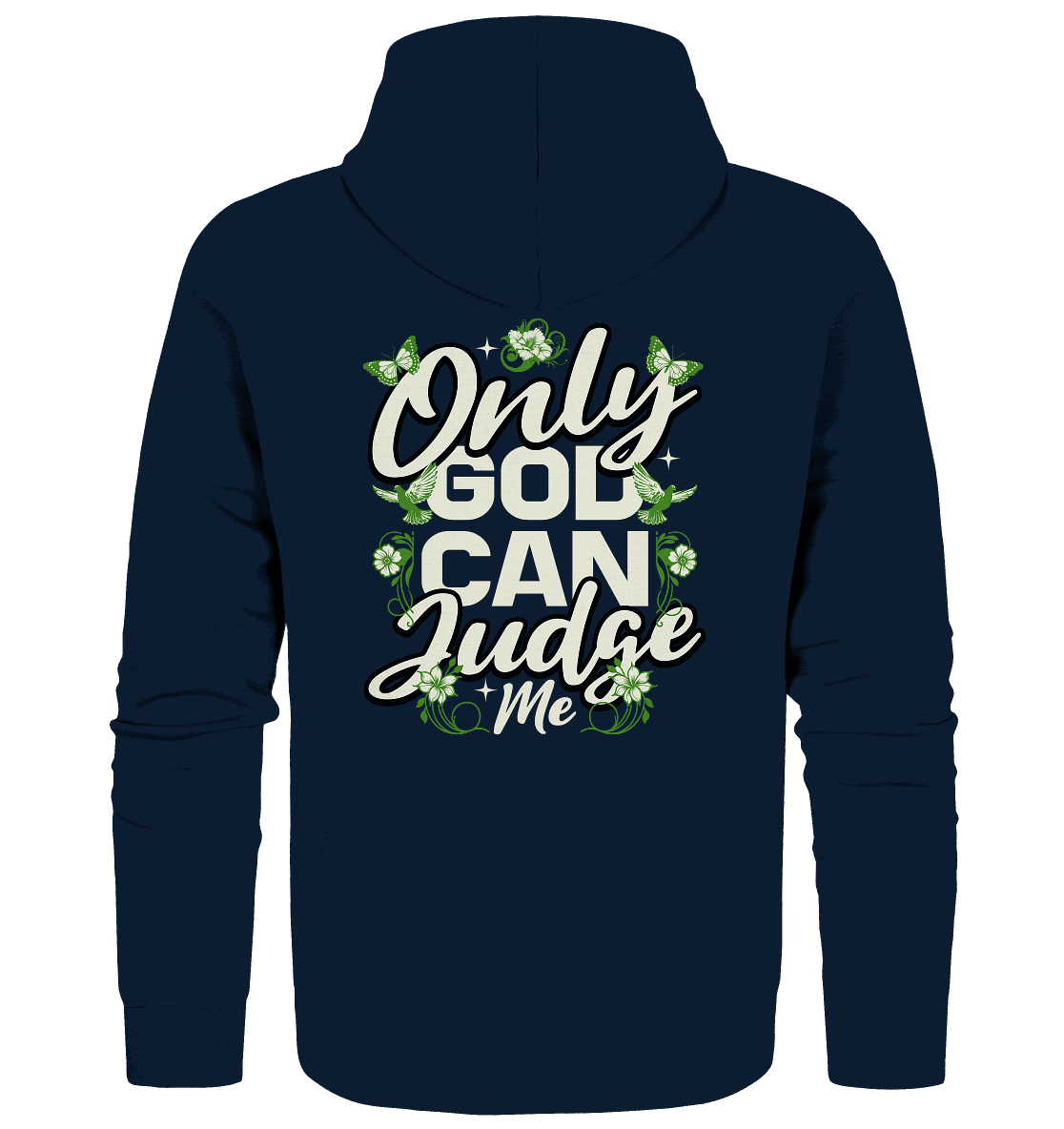 Only God can judge me | Christliche Kleidung - Zipper - Jacken/ Zipper - Navy - GfoitMa