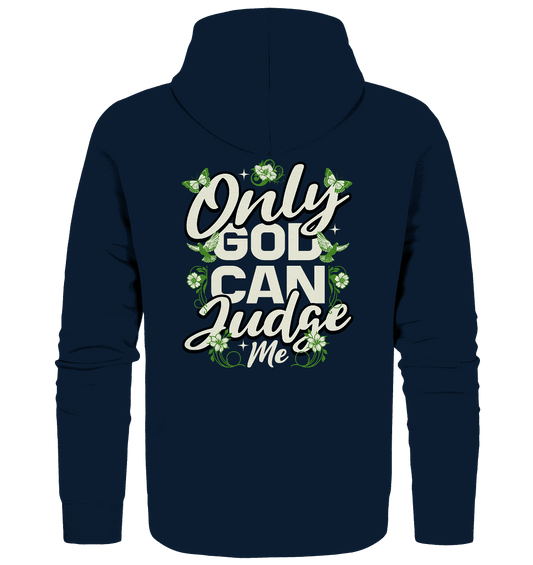 Only God can judge me | Christliche Kleidung - Zipper - Jacken/ Zipper - Navy - GfoitMa