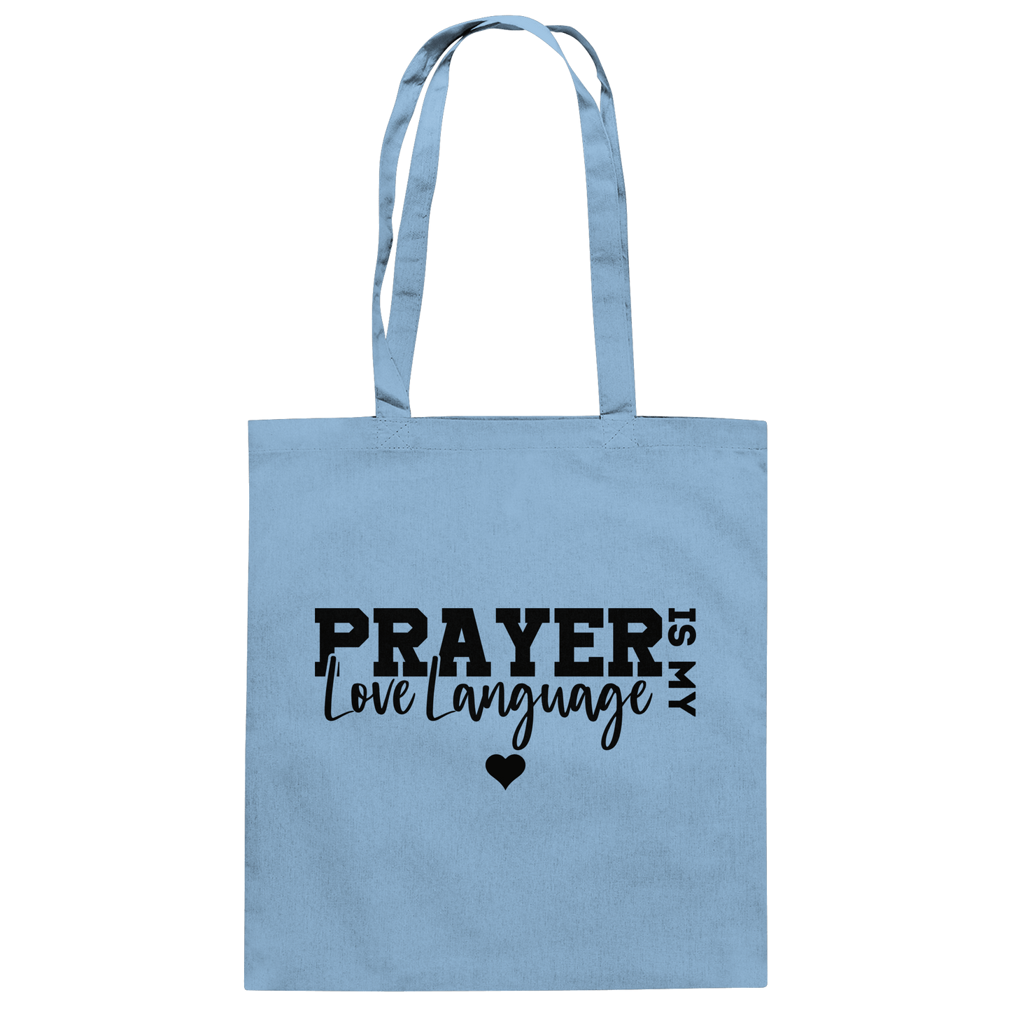Prayer Is My Love Language – Christliche Kleidung mit Statement - Baumwolltasche - Taschen - Sky Blue - GfoitMa