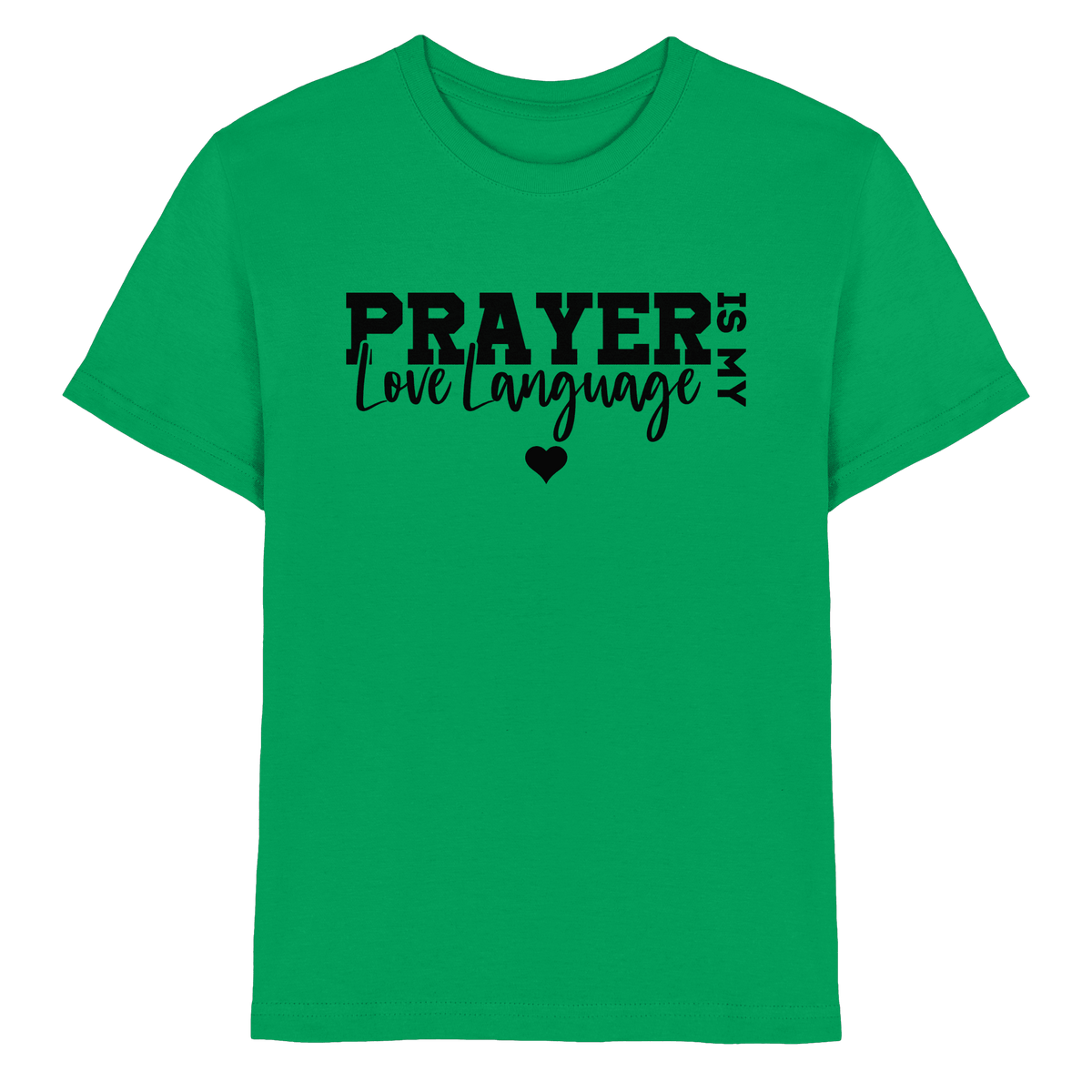 Prayer Is My Love Language – Christliche Kleidung mit Statement - Kids Premium Shirt - Kids & Babys - Kelly Green - GfoitMa