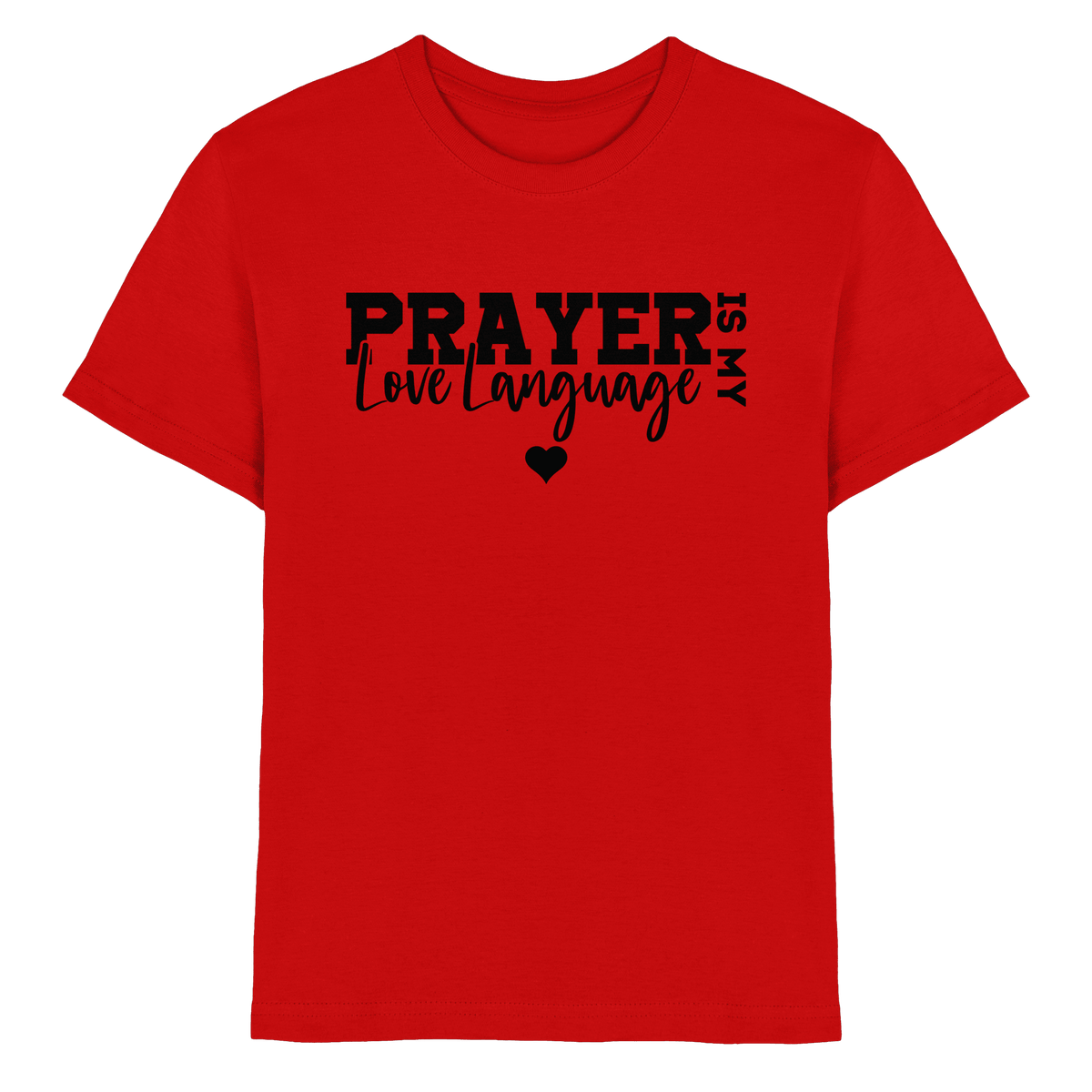 Prayer Is My Love Language – Christliche Kleidung mit Statement - Kids Premium Shirt - Kids & Babys - Red - GfoitMa