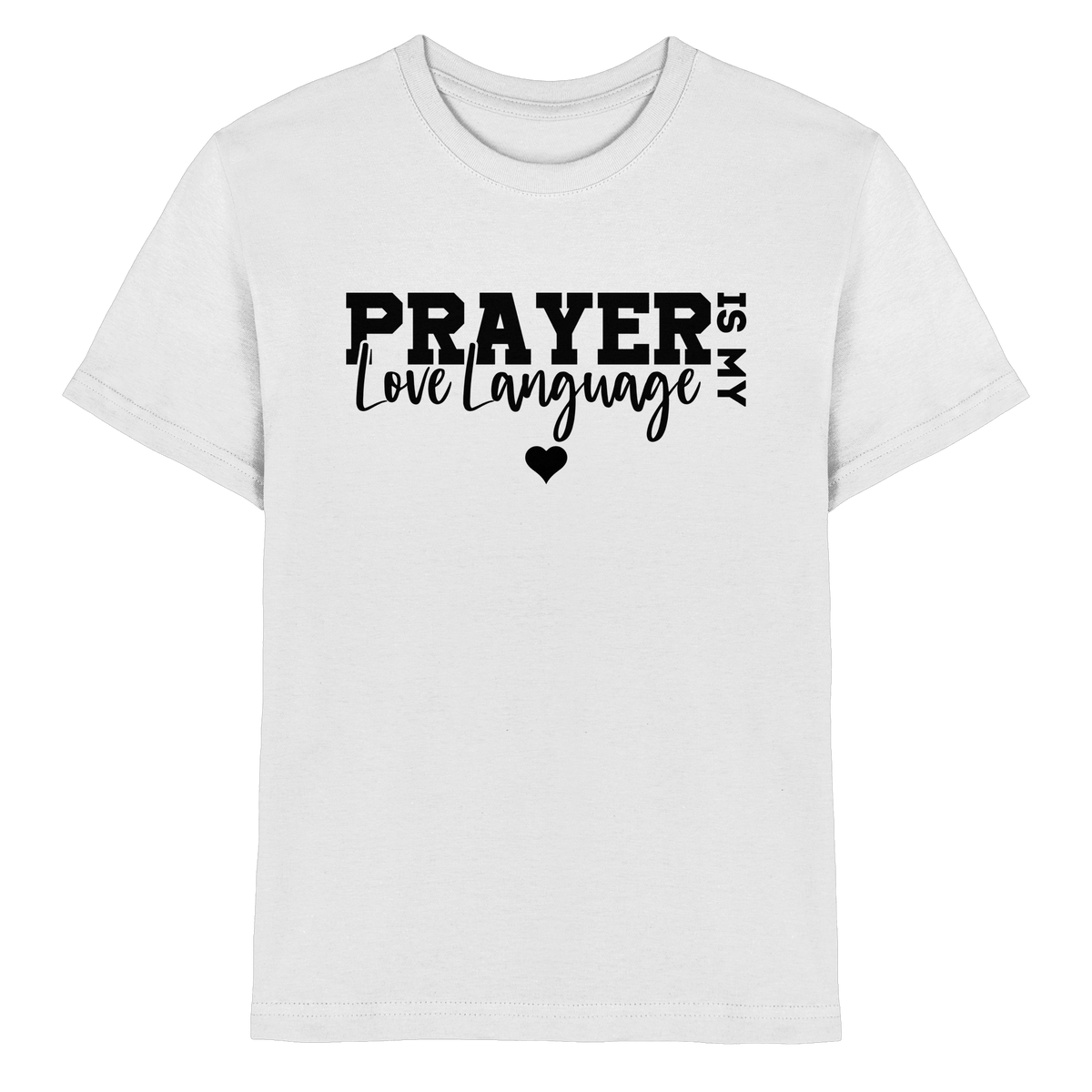 Prayer Is My Love Language – Christliche Kleidung mit Statement - Kids Premium Shirt - Kids & Babys - White - GfoitMa