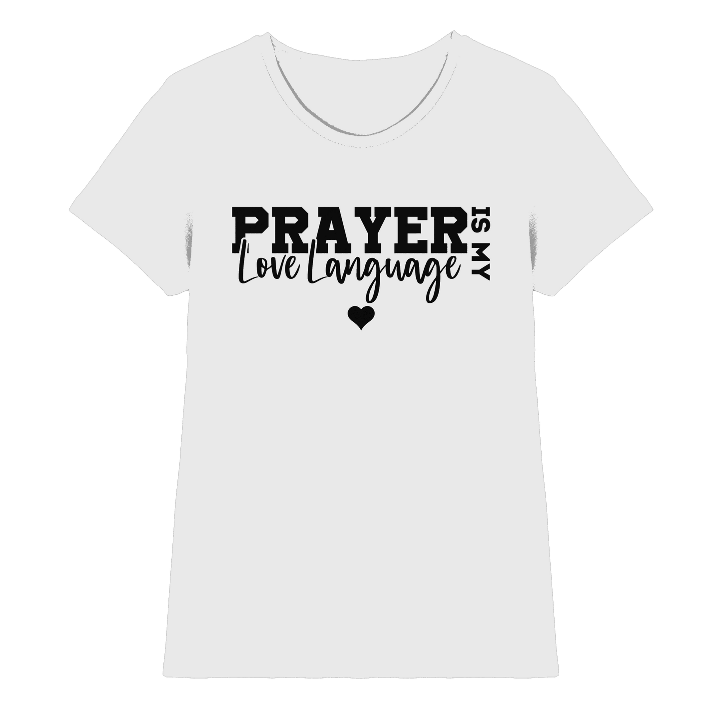 Prayer Is My Love Language – Christliche Kleidung mit Statement - Ladies Premium Shirt - Lady-Shirts - White - GfoitMa