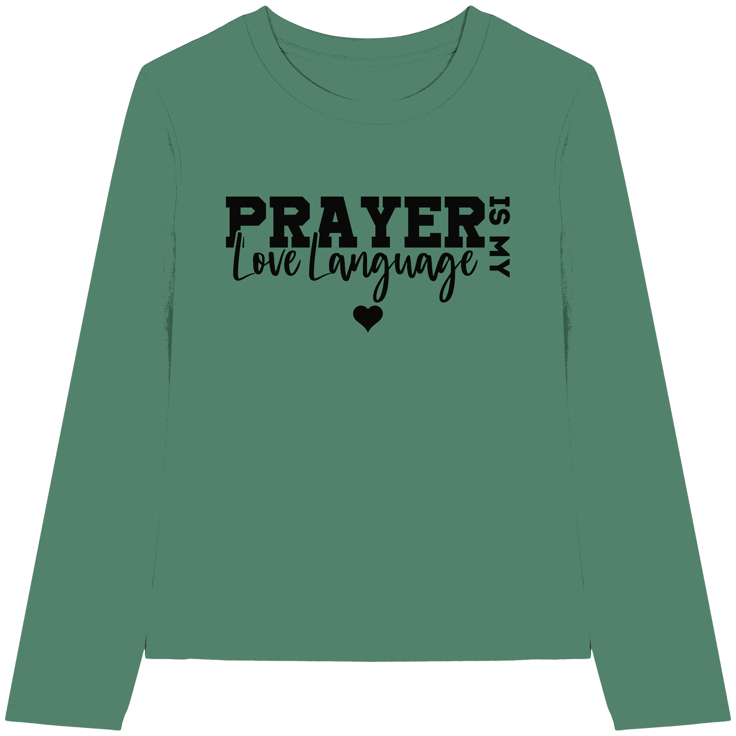 Prayer Is My Love Language – Christliche Kleidung mit Statement - Womens Organic Longsleeve T-Shirt - Lady-Shirts - Green Bay - GfoitMa