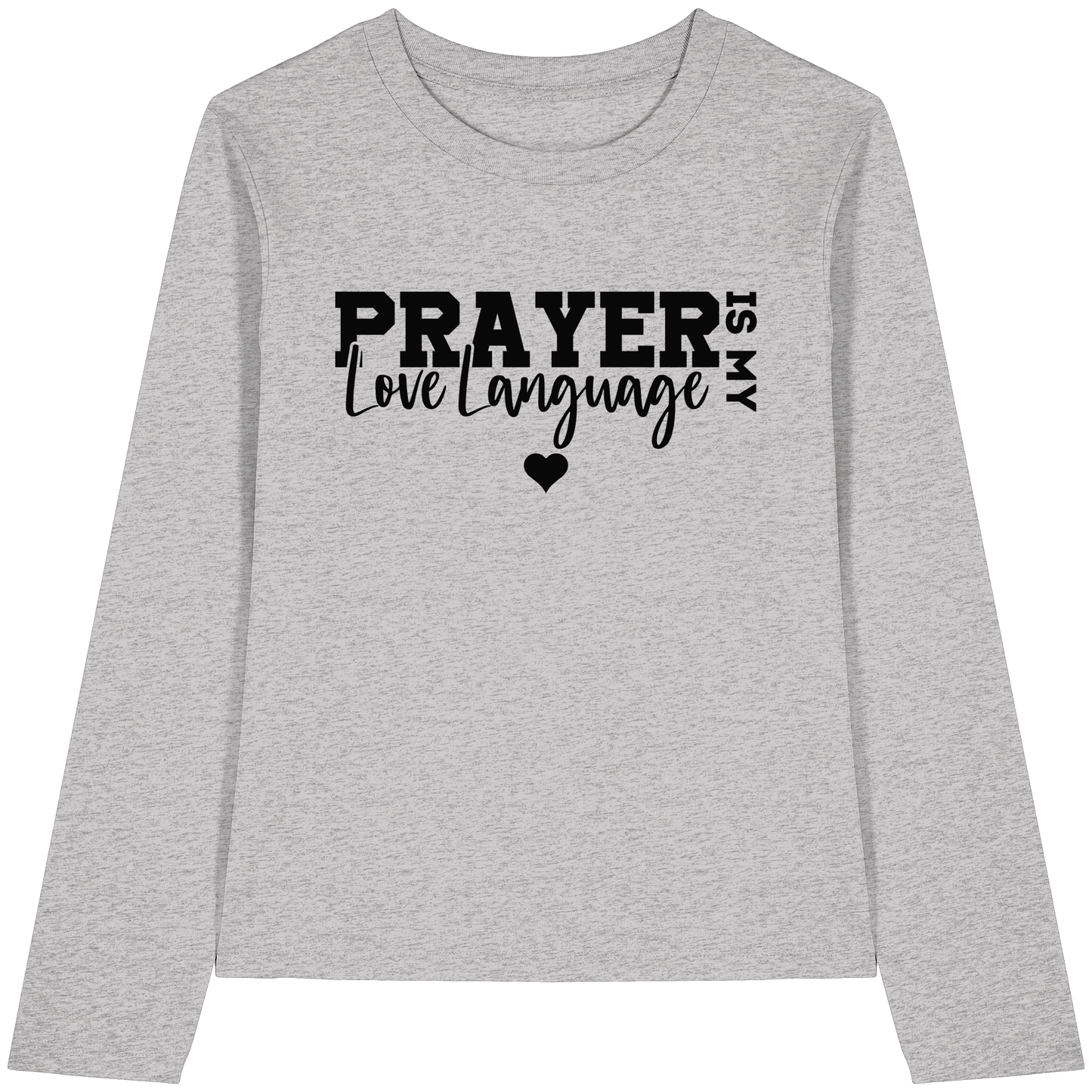 Prayer Is My Love Language – Christliche Kleidung mit Statement - Womens Organic Longsleeve T-Shirt - Lady-Shirts - Cool Heather Grey - GfoitMa