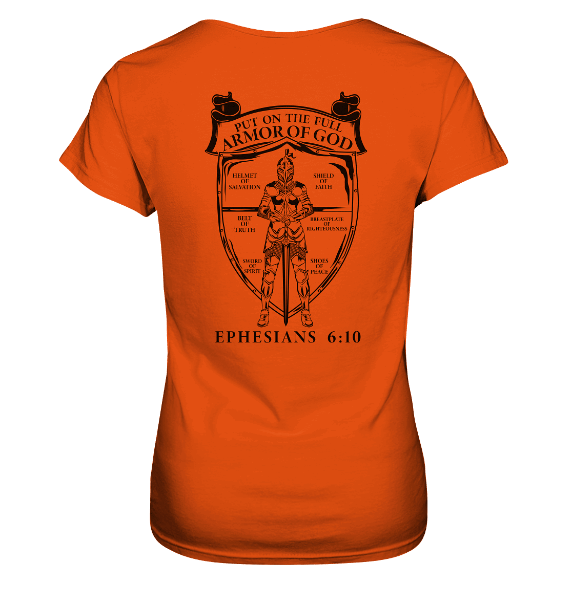 „Put on the Full Armor of God“ – Rückseite | Christliche Kleidung - Ladies Premium Shirt - Lady-Shirts - Orange - GfoitMa