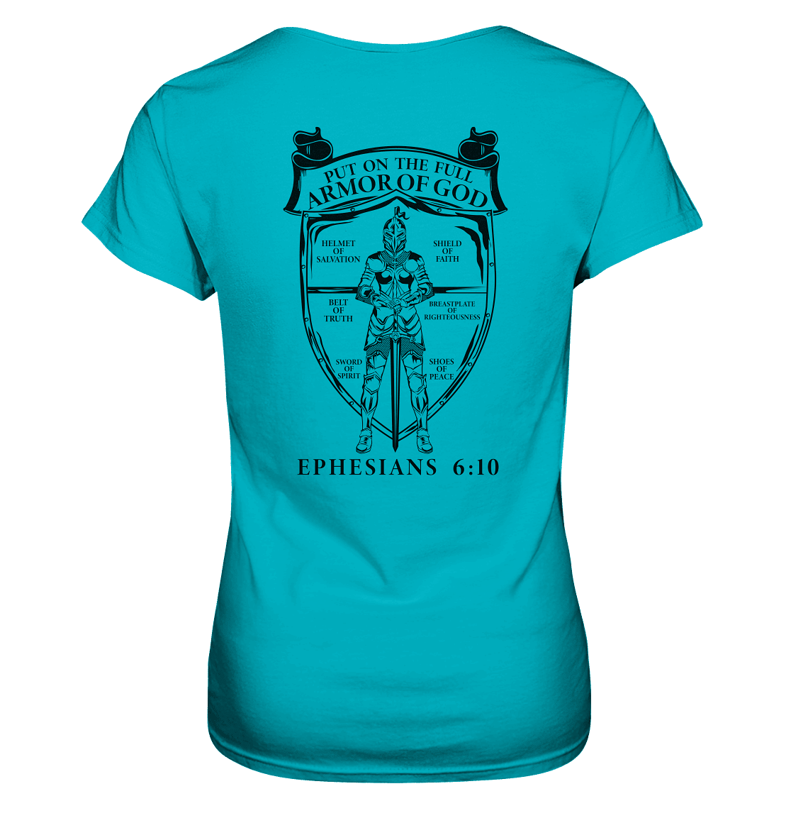 „Put on the Full Armor of God“ – Rückseite | Christliche Kleidung - Ladies Premium Shirt - Lady-Shirts - Swimming Pool - GfoitMa