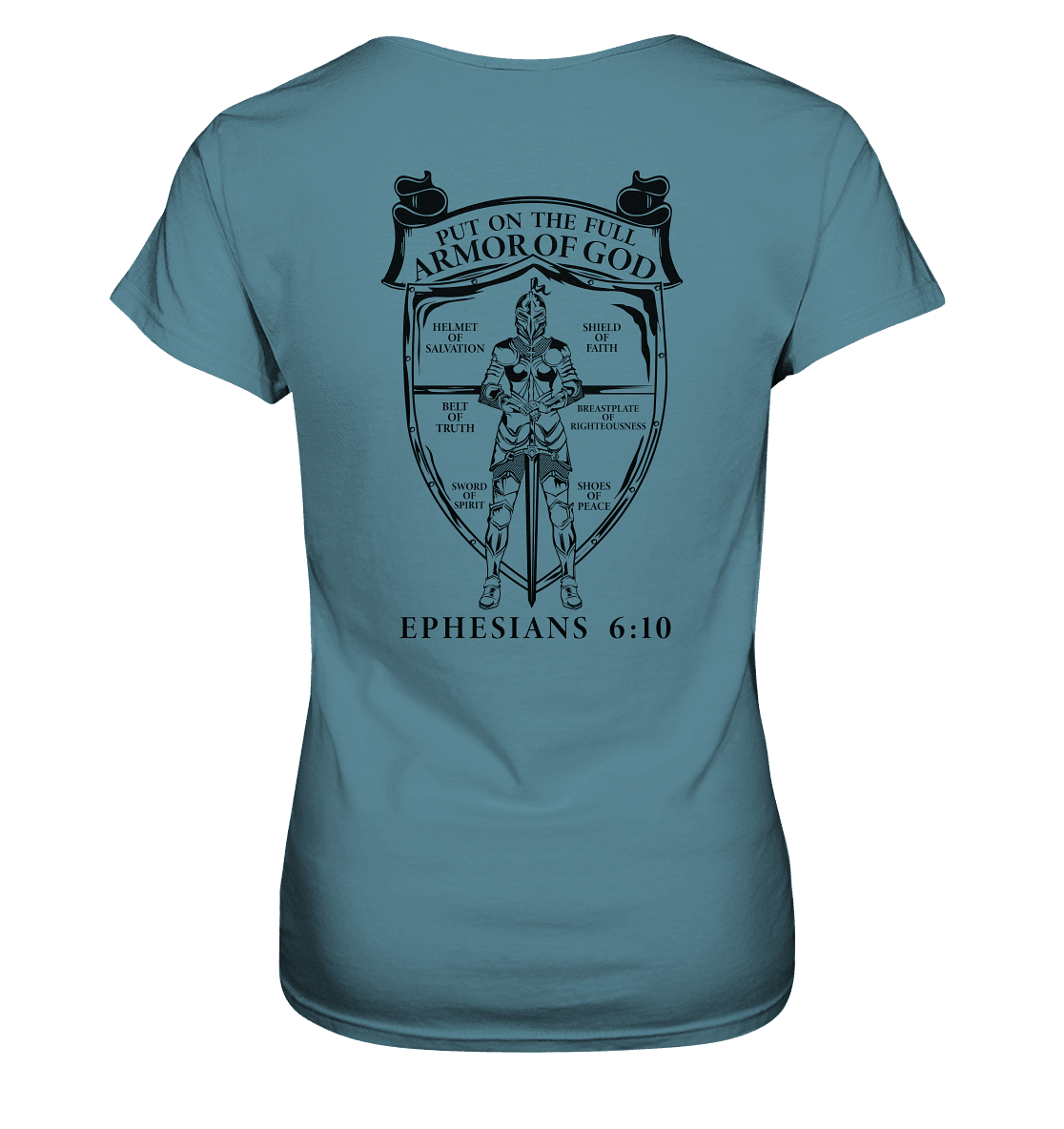 „Put on the Full Armor of God“ – Rückseite | Christliche Kleidung - Ladies Premium Shirt - Lady-Shirts - Stone Blue - GfoitMa