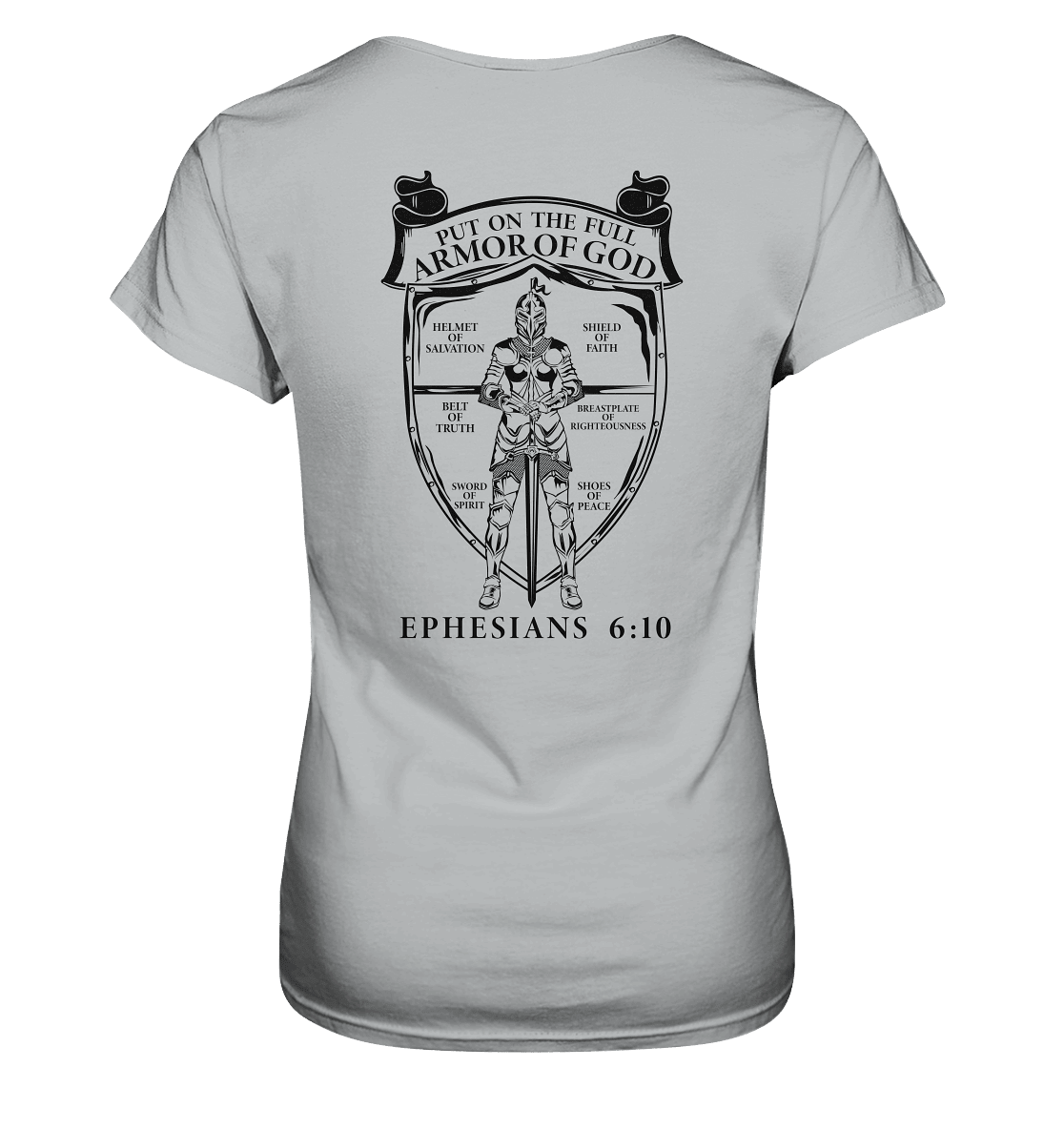 „Put on the Full Armor of God“ – Rückseite | Christliche Kleidung - Ladies Premium Shirt - Lady-Shirts - Pacific Grey - GfoitMa