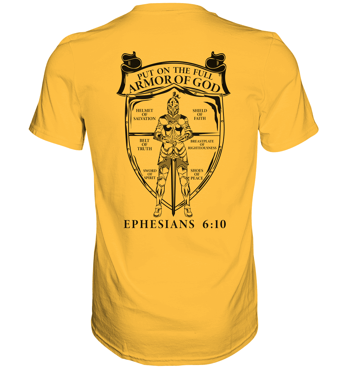 „Put on the Full Armor of God“ – Rückseite | Christliche Kleidung - Premium Shirt - Unisex-Shirts - Gold - GfoitMa