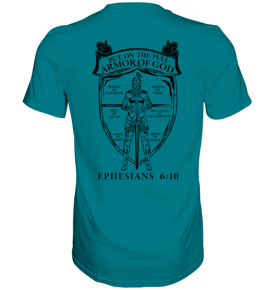 „Put on the Full Armor of God“ – Rückseite | Christliche Kleidung - Premium Shirt - Unisex-Shirts - Diva Blue - GfoitMa