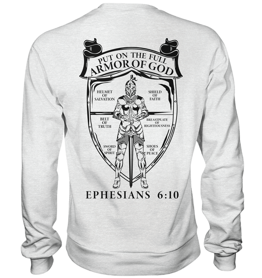„Put on the Full Armor of God“ – Rückseite | Christliche Kleidung - Premium Sweatshirt - Sweatshirts - Heather Grey (meliert) - GfoitMa