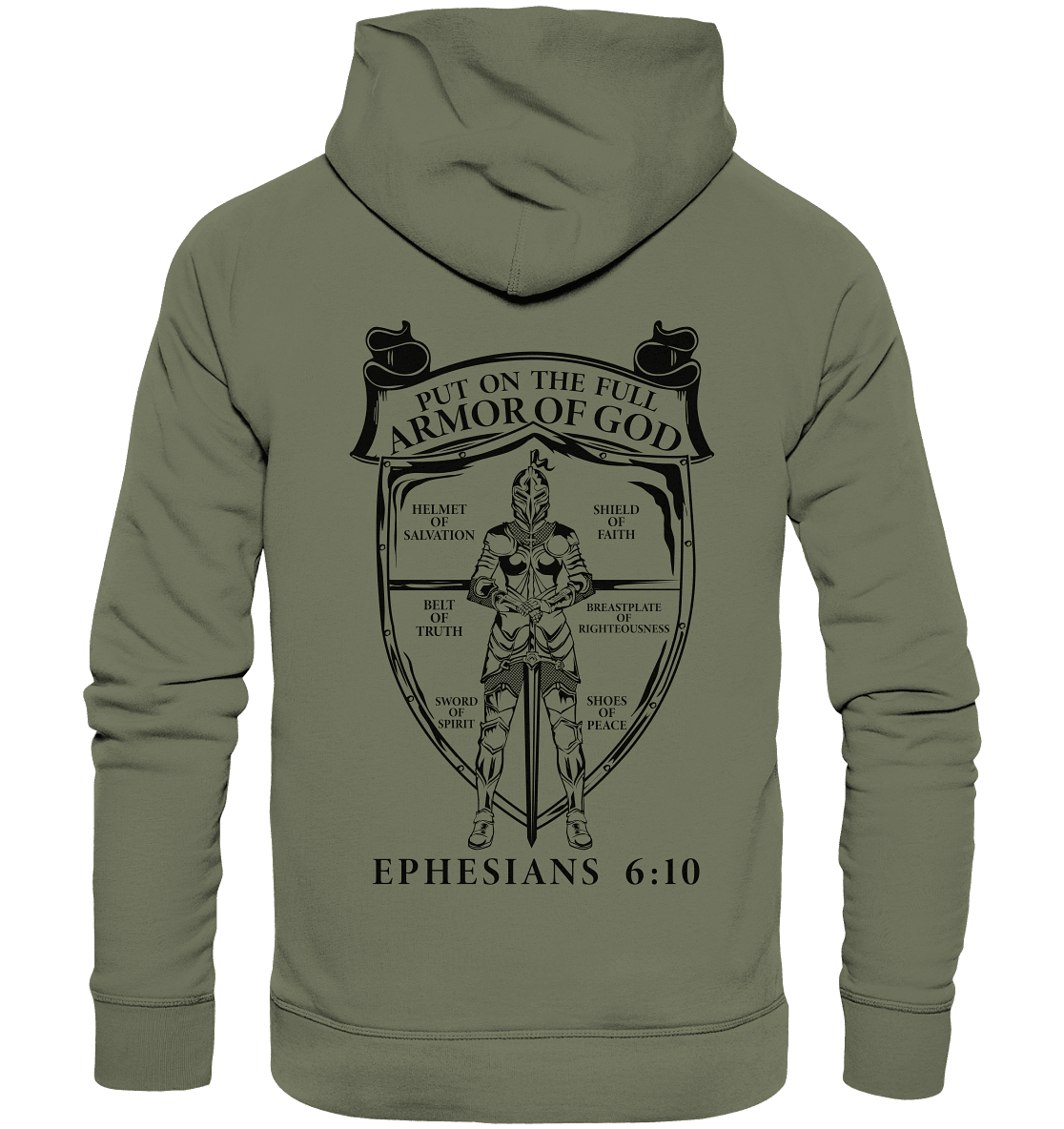 „Put on the Full Armor of God“ – Rückseite | Christliche Kleidung - Premium Unisex Hoodie - Hoodies - Classic Olive - GfoitMa